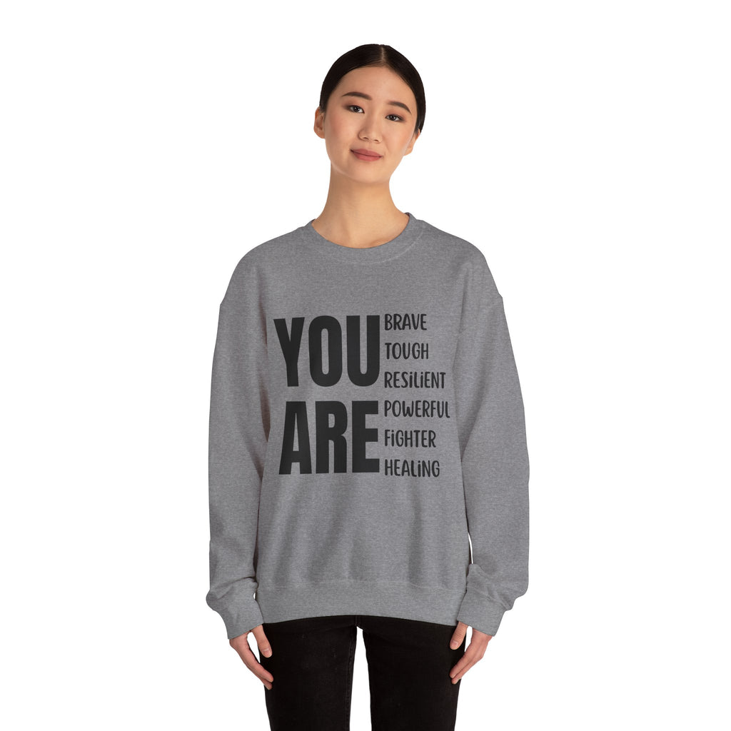 You Are HS Crewneck