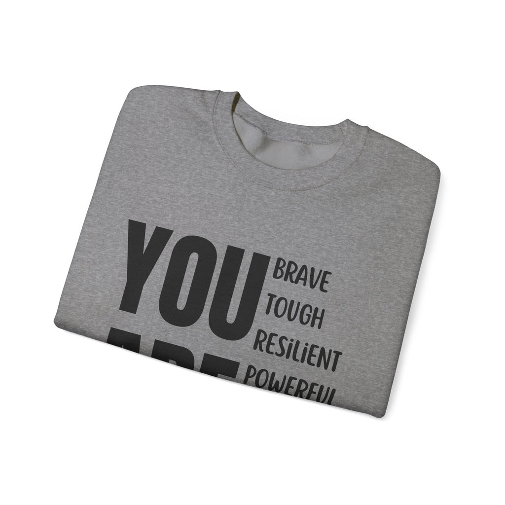 You Are HS Crewneck