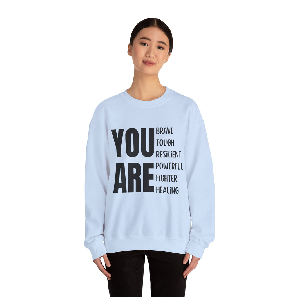 You Are HS Crewneck