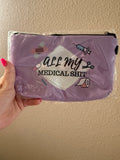 All My Medical Shit Bag